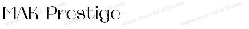 MAK Prestige字体转换